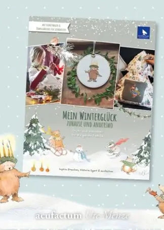 Mein Winterglück - Stick und Nähbuch