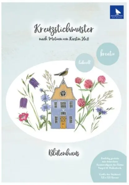 Blütenhaus - Stickanleitung