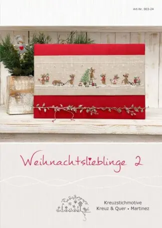 Weihnachtslieblinge 2 - Stickanleitung