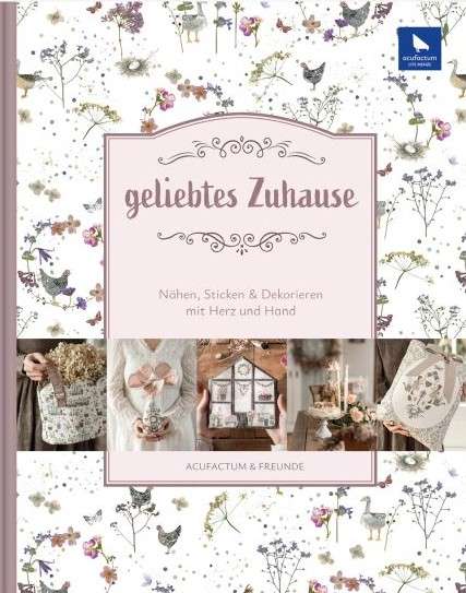 Geliebtes Zuhause - Näh-und Stickbuch
